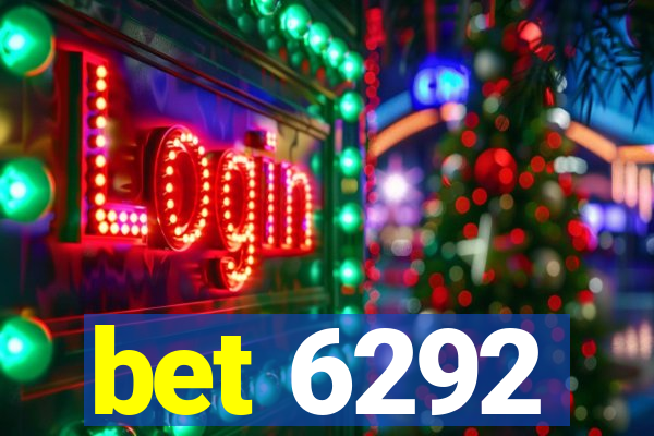 bet 6292